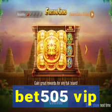 bet505 vip